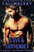 Cover: Love and Surrender (The Billionaire's Temptation Series, #3) - Cali MacKay