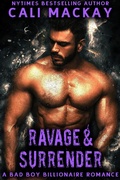 Cover: Ravage and Surrender (The Billionaire's Temptation Series, #5) - Cali MacKay