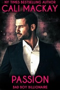 Cover: Passion (The Billionaire's Seduction Series, #1) - Cali MacKay