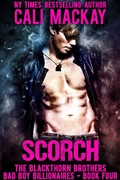 Cover: Scorch (The Blackthorn Brothers, #4) - Cali MacKay