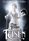 Cover: The Dark Victorian: Risen - A-Girl Studio