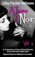 Cover: A Taste of Noir - Volume 3 (A Collection of Four Short Stories, #3) - The Red Herrings Press