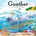 Cover: Gunther the Underwater Elephant - 4RV Publishing