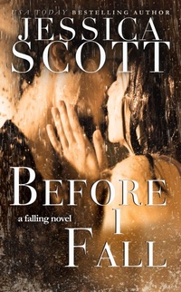 Enlarge image Cover: Before I Fall (Falling, #1) - Thirty One Fox Books