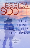 Cover: I'll Be Home For Christmas (Coming Home, #2) - Thirty One Fox Books