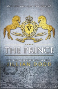 Enlarge image Cover: The Prince - Jillian Dodd Inc.
