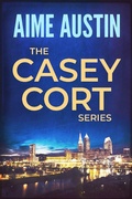 Cover: The Casey Cort Series (A Casey Cort Legal Thriller) - Moore Digital Media Inc