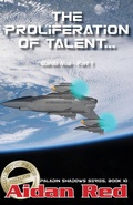 Cover: Garda Nua: The Proliferation of Talent (Paladin Shadows, #10) - Paladin Shadows