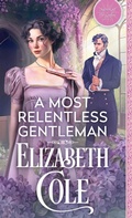 Cover: A Most Relentless Gentleman (Secrets of the Zodiac, #7) - Skyspark Books