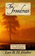 Cover: The Freedman: Tales From a Revolution - North-Carolina - Brief Candle Press
