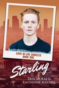 Cover: Starling (Love in Los Angeles, #1) - Avian30