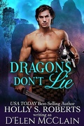 Cover: Dragons Don't Lie (Fire Chronicles, #5) - Wicked Story Telling