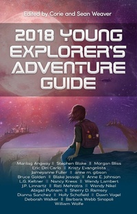 Enlarge image Cover: 2018 Young Explorer's Adventure Guide - Young Explorer's Adventure Guide