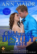 Cover: Children of Destiny Books 1-3 (Texas: Children of Destiny) - Major Press LLC