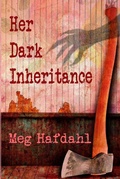 Cover: Her Dark Inheritance (The Willoughby Chronicles, #1) - Inklings Publishing