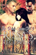 Cover: Rissa's Recovery (The ShadowDance Club, #3) - Avery Gale
