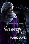 Cover: Vanishing Act (A Jamie Richmond Mystery, #2) - Inkspell Publishing