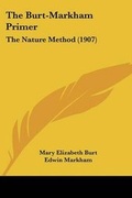 Cover: The Burt-Markham Primer - Kessinger Publishing