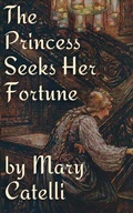Cover: The Princess Seeks Her Fortune - Wizard's Wood Press