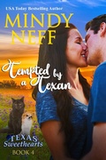 Cover: Tempted by a Texan (Texas Sweethearts, #4) - Texas Sweethearts
