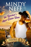Cover: The Rancher's Mail-Order Bride (Bachelors of Shotgun Ridge, #1) - Bachelors of Shotgun Ridge