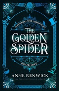 Cover: The Golden Spider - Anne Renwick