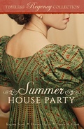 Cover: Summer House Party (Timeless Regency Collection, #4) - Mirror Press, LLC