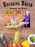 Cover: Breaking Bread Around the World - Blue Jinni Media