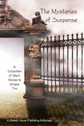 Cover: The Mysteries of Suspense - Zimbell House Publishing