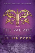 Cover: The Valiant - Jillian Dodd Inc.