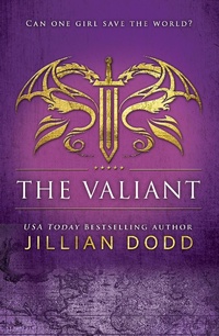 Enlarge image Cover: The Valiant - Jillian Dodd Inc.
