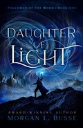 Cover: Daughter of Light - Enclave Publishing