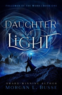 Enlarge image Cover: Daughter of Light - Enclave Publishing