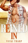 Cover: Reined In (Rockin' Rodeo Series, #3) - Rockin' Rodeo Series