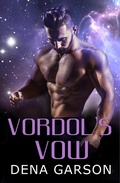 Cover: Vordol's Vow (Rising Sons, #2) - Dena Garson