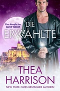 Cover: Die Erw&auml;hlte (Die Alten V&ouml;lker/Elder Races, #21) - Teddy Harrison LLC