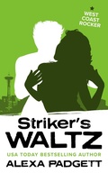 Cover: Striker's Waltz (Seattle Sound Series, #7) - Alexa Padgett