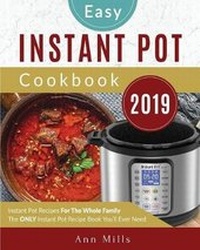 Enlarge image Cover: The Easy Instant Pot Cookbook 2019 - Tsunami Productions