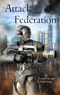 Cover: Attack of the Federation - Zimbell House Publishing