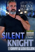 Cover: Silent Knight (Deep Six Security Series, #7) - Becky McGraw