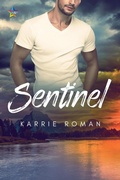 Cover: Sentinel (Until You, #2) - NineStar Press, LLC
