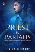 Cover: Priest and Pariahs (Centauri Survivors Second Chance Chronicles, #3) - NineStar Press, LLC