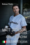 Cover: Matt Jackson, Catcher (Edizione Italiana) - MOONLIGHT BOOKS