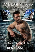 Cover: Love Lost & Found, a military romantic suspense duet - Jean Joachim