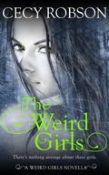Cover: The Weird Girls - Cecy Robson, LLC