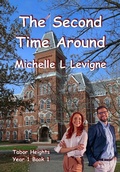 Cover: The Second Time Around (Tabor Heights, Year 1, #1) - Mt. Zion Ridge Press
