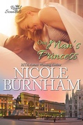 Cover: One Man's Princess (Royal Scandals, #6) - Nicole Burnham