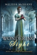 Cover: Wondering Sight (The Extraordinaries, #2) - Night Harbor Publishing