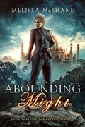 Cover: Abounding Might (The Extraordinaries, #3) - Night Harbor Publishing