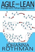 Cover: Agile and Lean Program Management: Scaling Collaboration Across the Organization - Practical Ink